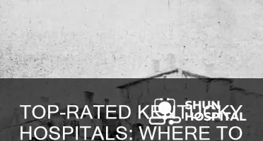 what is the best hospital in kentucky