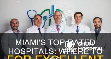 what is the best hospital in miami