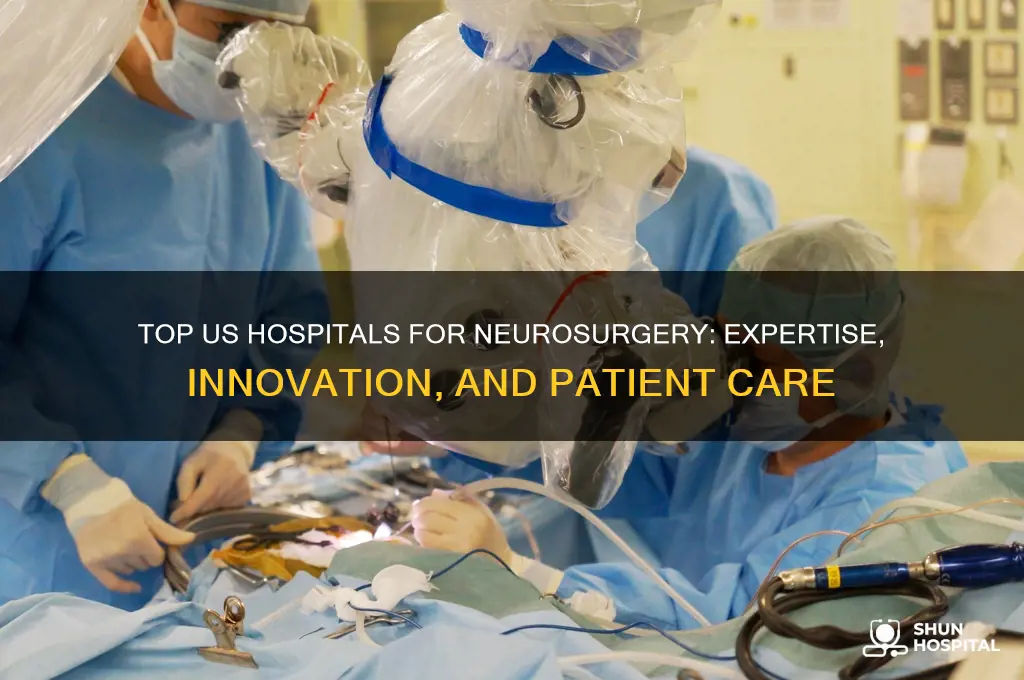 what is the best hospital in the us for neurosurgery