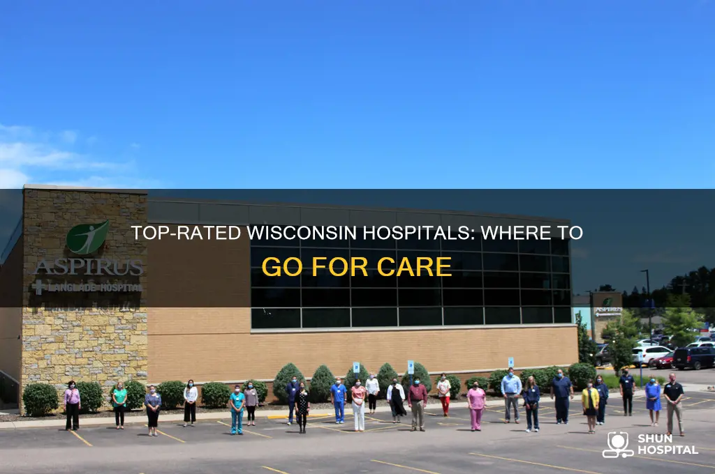 what is the best hospital in wisconsin