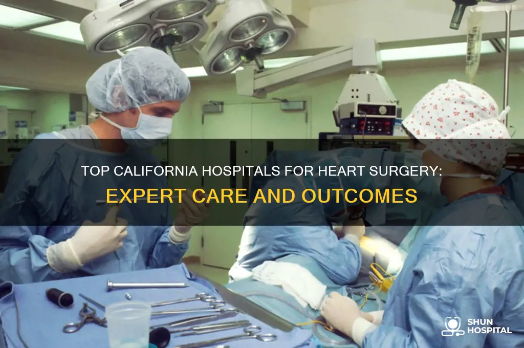 what is the best hospitals for heart surgery in california