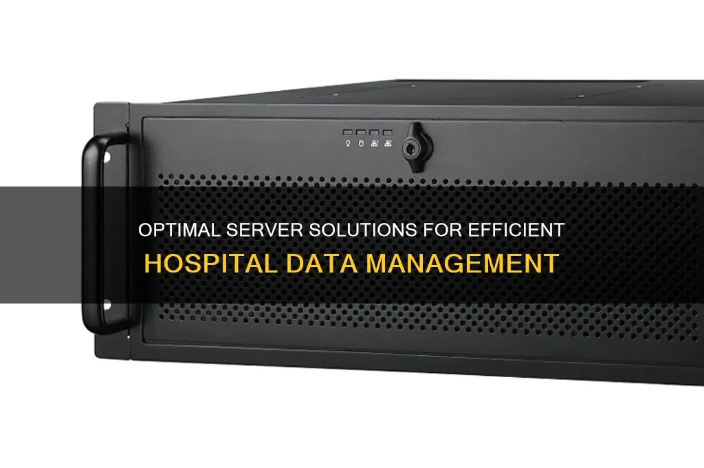what is the best server computer for a hospital