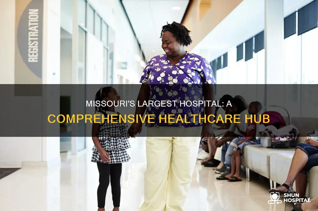 what is the biggest hospital in missouri