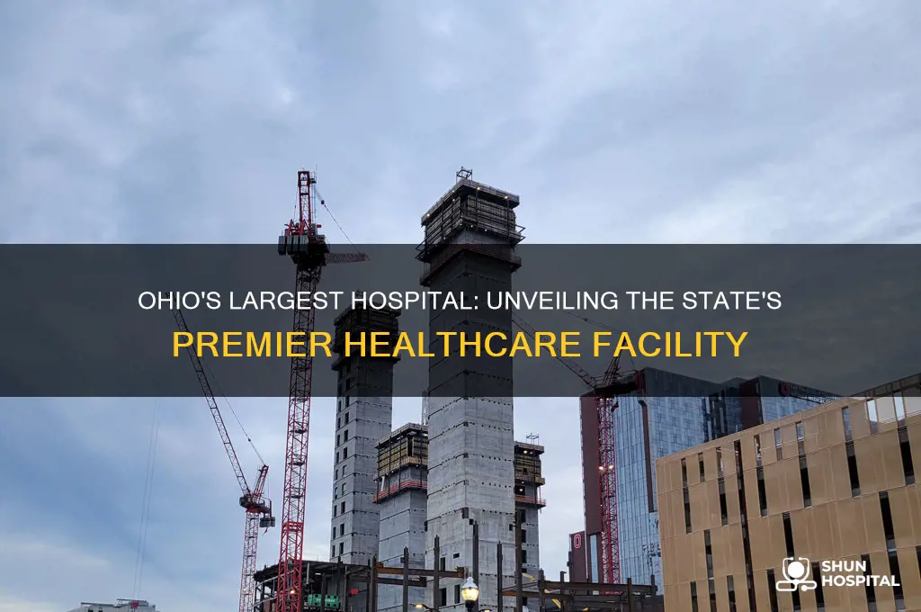 what is the biggest hospital in the state of ohio