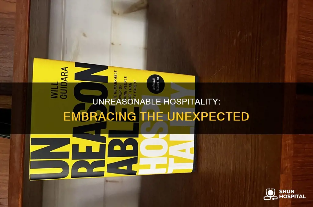what is the book unreasonable hospitality about