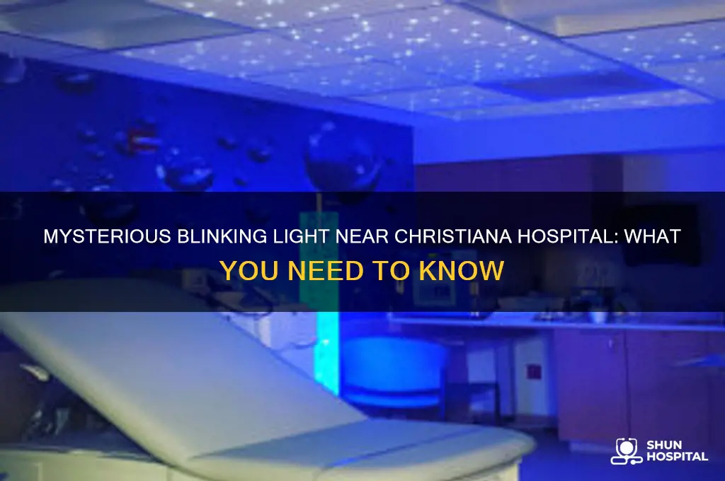 what is the bright blinking light near the christiana hospital