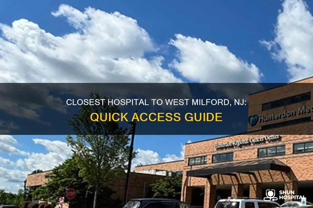 what is the closest hospital to west milford new jersey