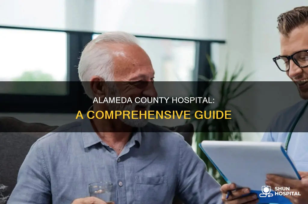 what is the county hospital in alameda