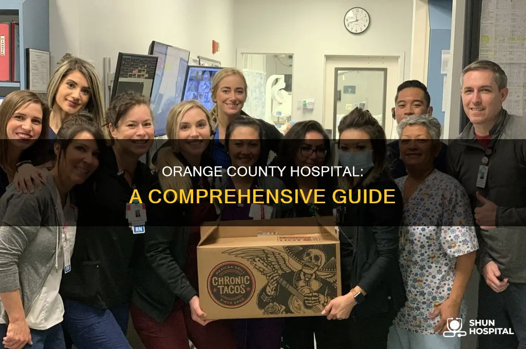 what is the county hospital in orange