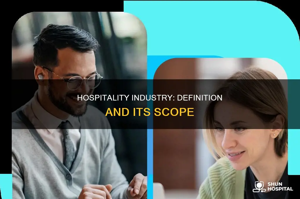 what is the definition of hospitality industry