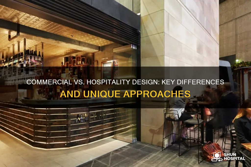 what is the difference between commercial and hospitality design