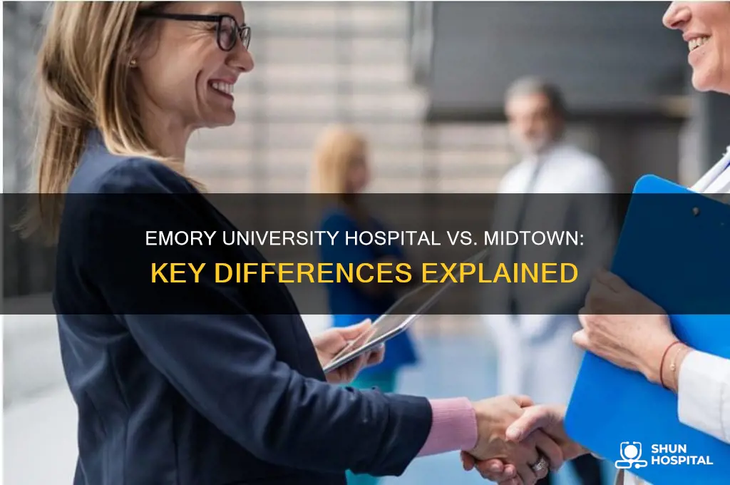 what is the difference between emory university hospital and midtown