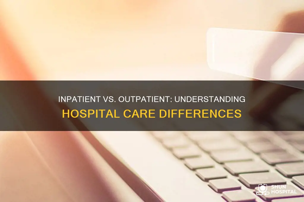 what is the difference between inpatient and outpatient hospital services