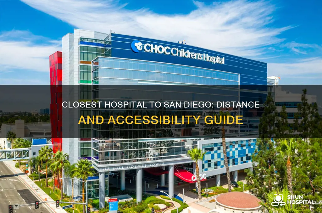 what is the distance from closest hospital to san diego