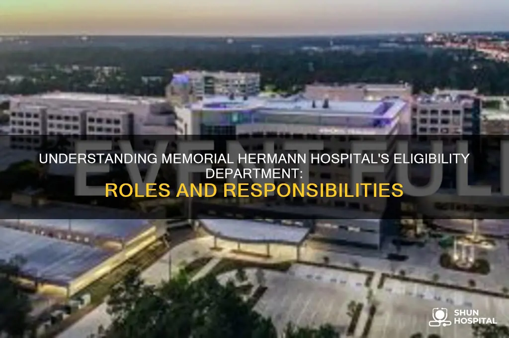 what is the eligibility department at memorial hermann hospital