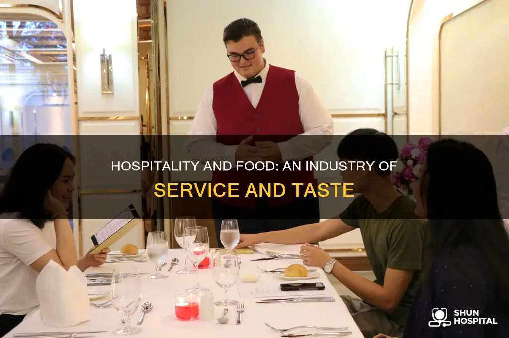 what is the food and hospitality industry