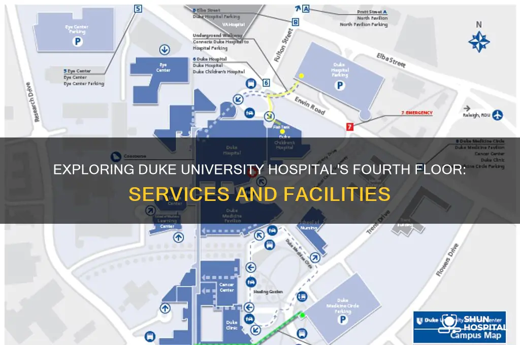 what is the fourth floor of duke university hospital