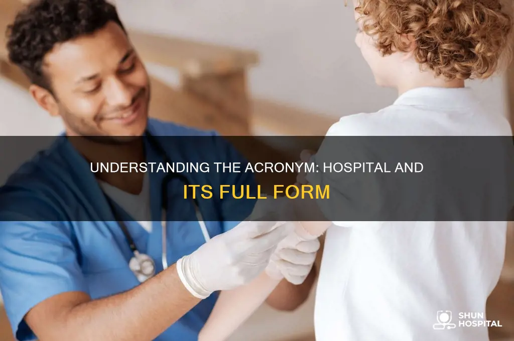 what is the full form of hospital