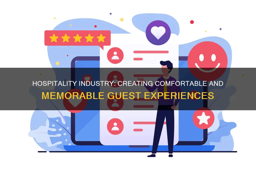 what is the goal of hospitality industry