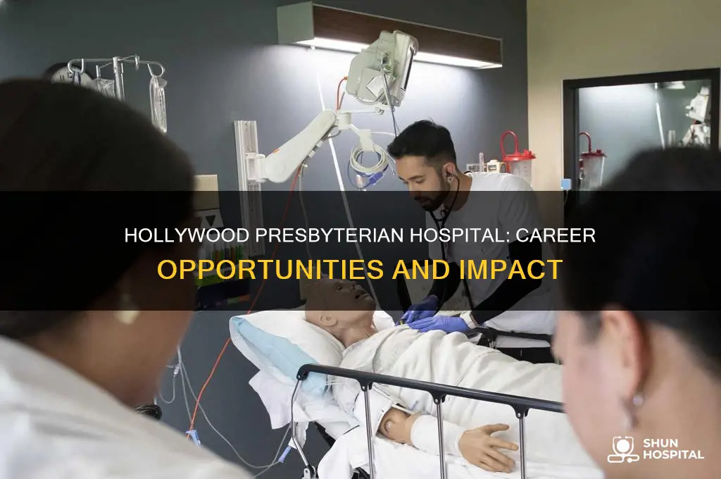 what is the hollywood presbyterian hospital jobs