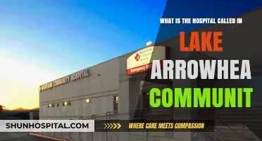 Lake Arrowhead Community Hospital: Name, Location, and Essential Services