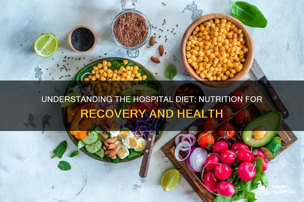 what is the hospital diet