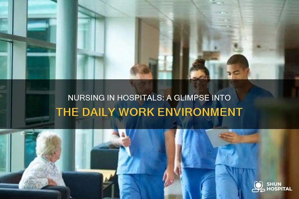 what is the hospital environment like for a nurse