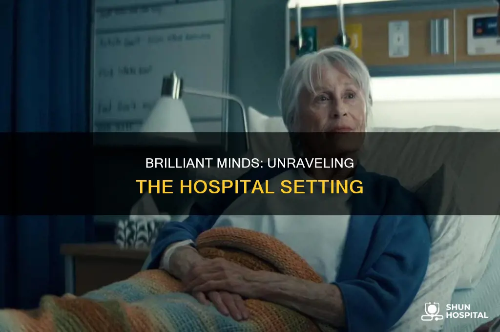 what is the hospital in brilliant minds
