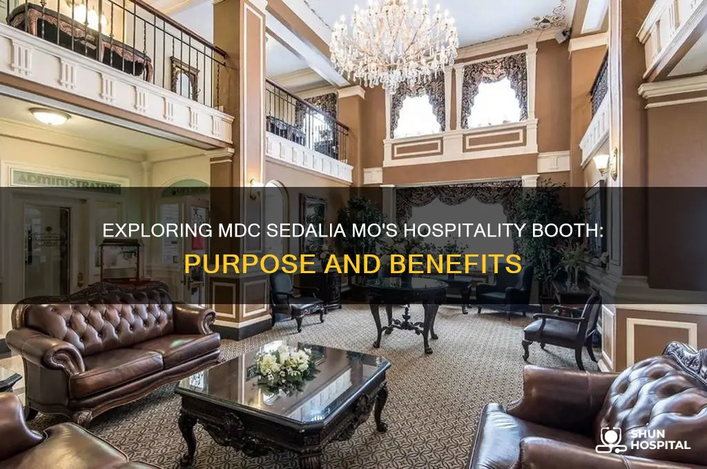 what is the hospitality booth at mdc sedalia mo