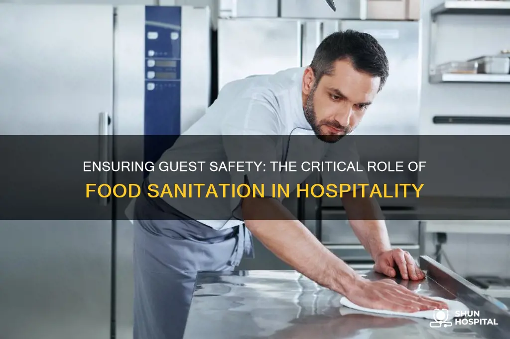 what is the importance of food sanitation in hospitality industry