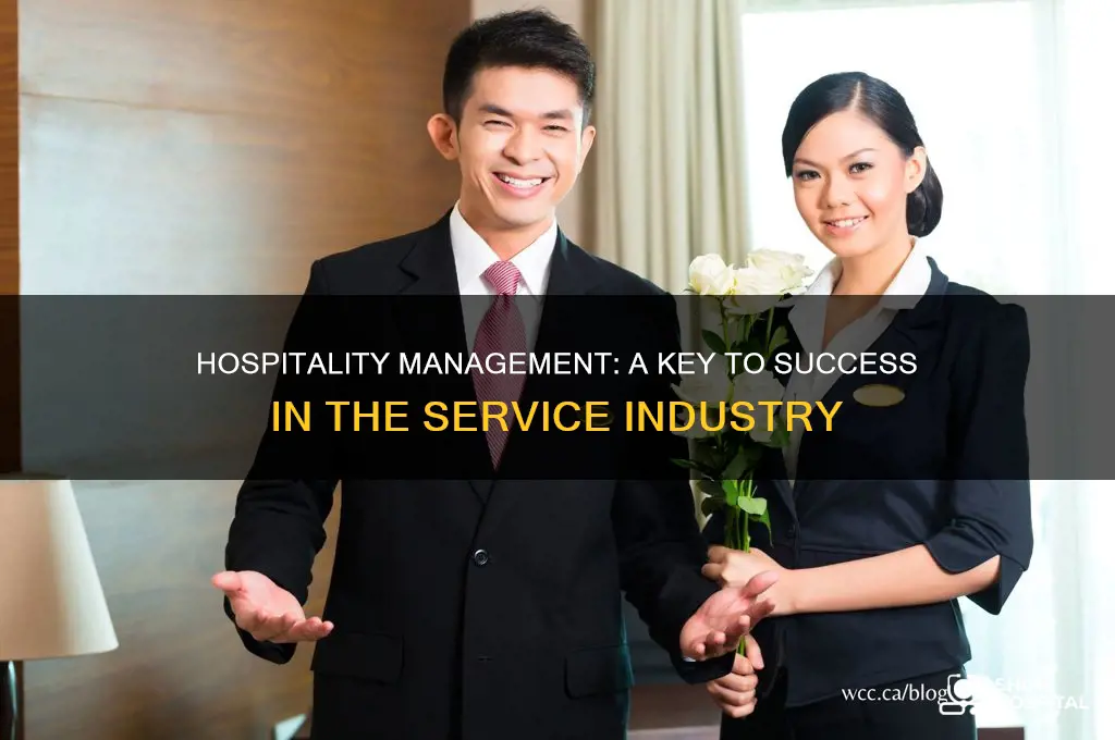 what is the importance of hospitality management