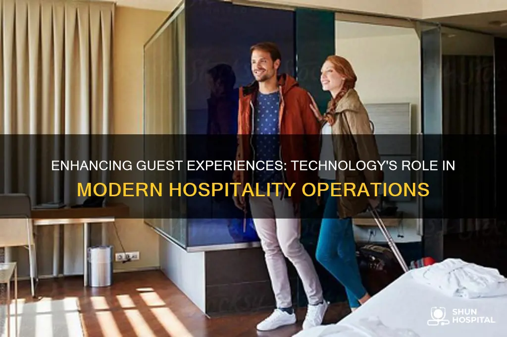 what is the importance of technology in hospitality operations