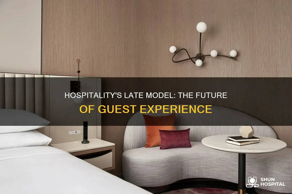 what is the late model in hospitality