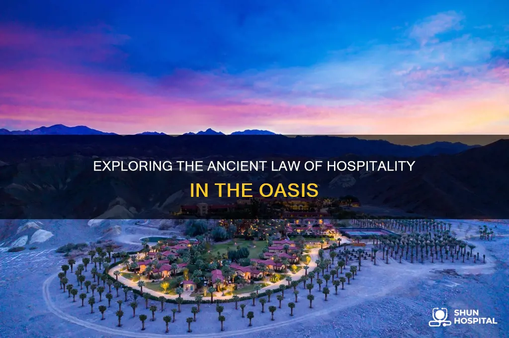 what is the law of hospitality in the oasis
