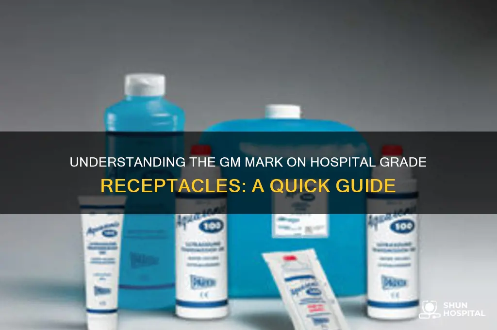 what is the letters gm on a hospital grade receptacle