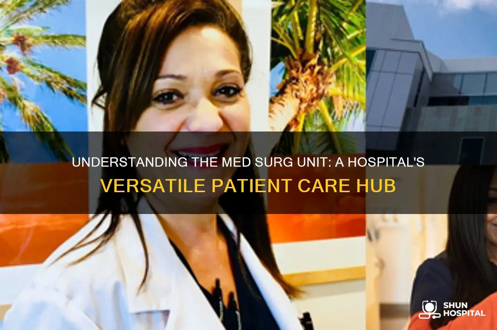 what is the med surg unit in a hospital