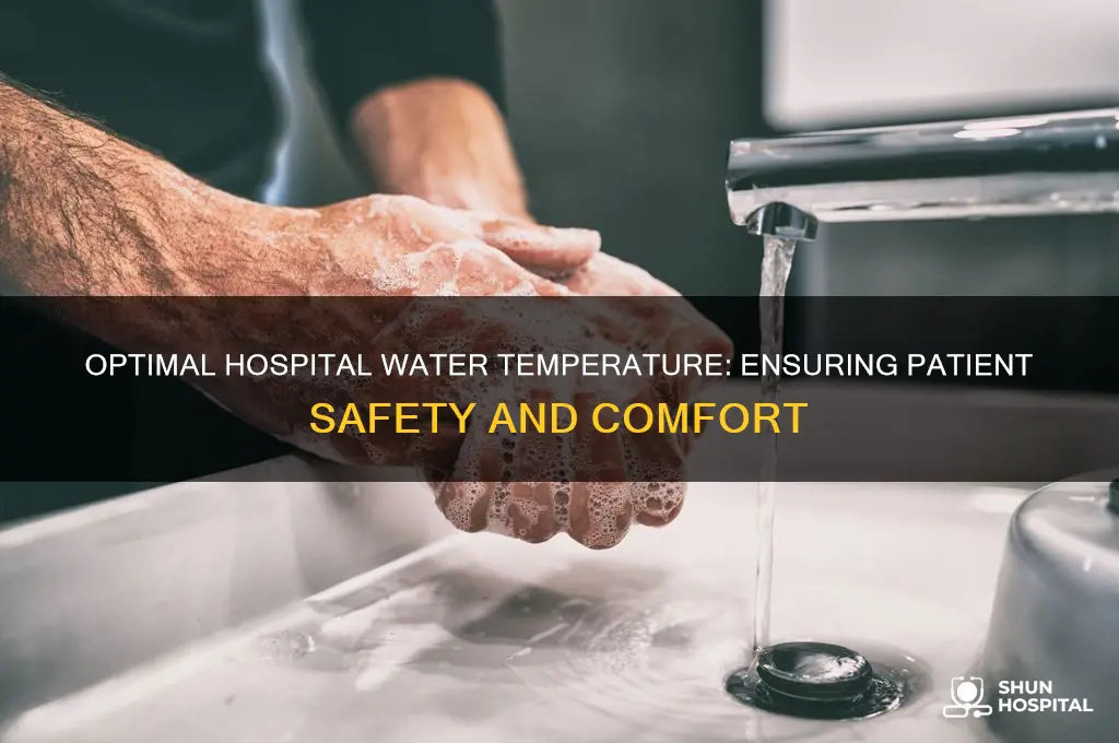 what is the minimum water temp in a hospital