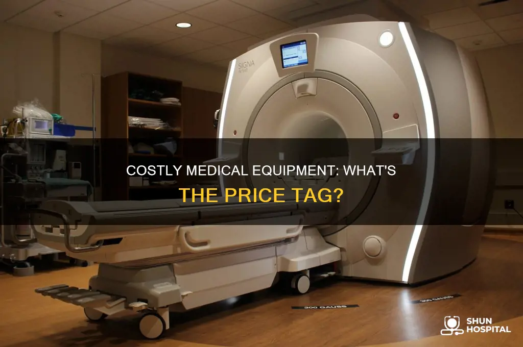 what is the most expensive hospital equipment