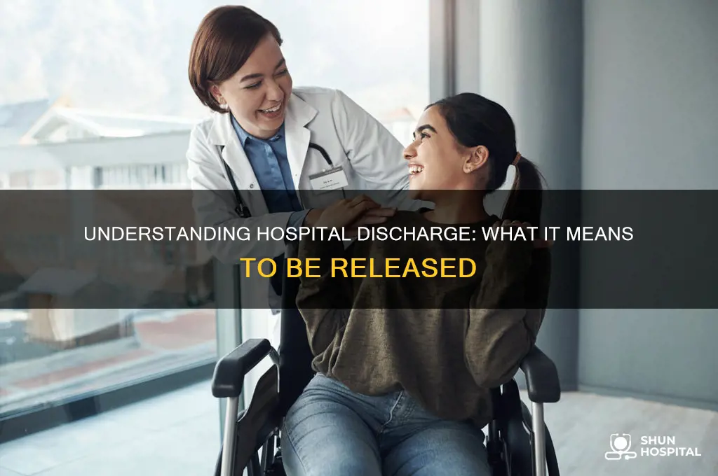 what is the name for being released from the hospital