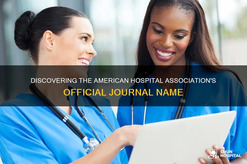 what is the name of the american hospital association journal