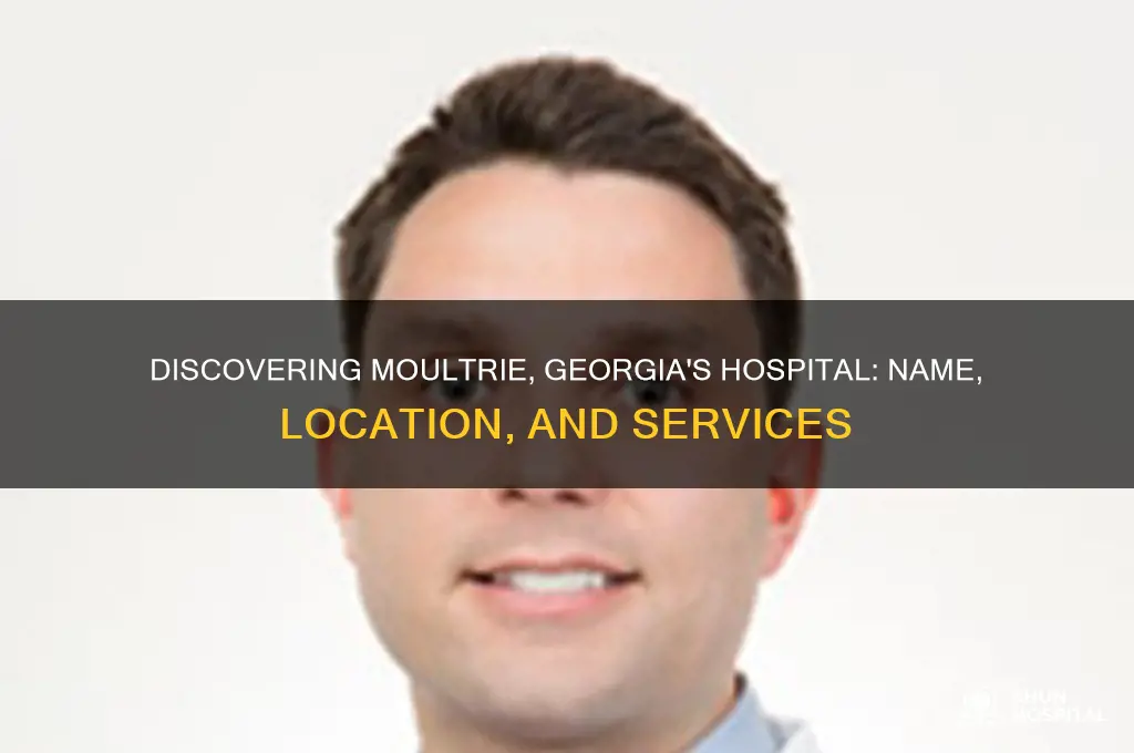 what is the name of the hospital in moultrie georgia