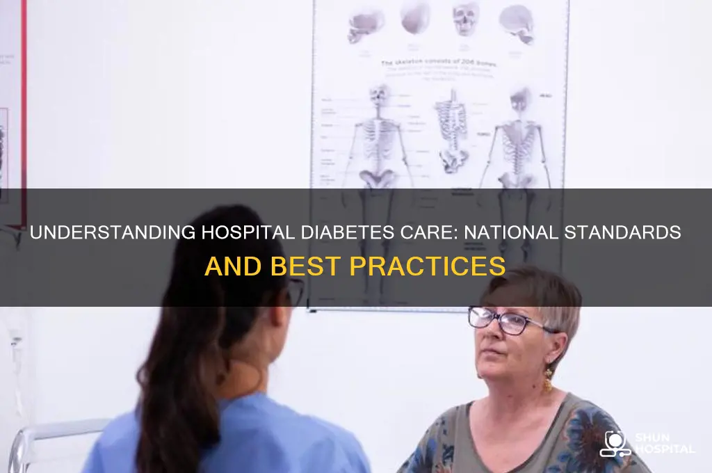 what is the national standard of diabetes in a hospital