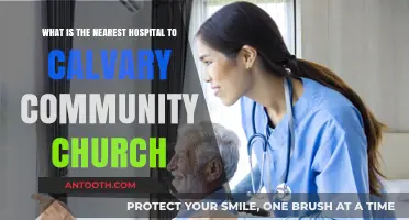 Nearest Hospital to Calvary Community Church: Quick Access Guide