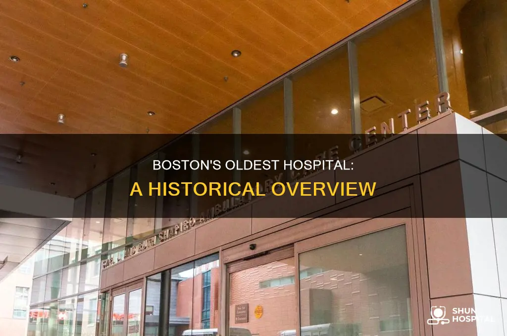 what is the oldest hospital in boston