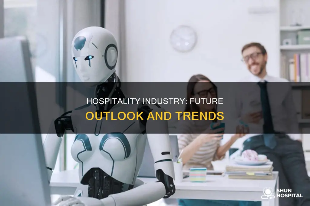 what is the outlook for hospitality industry