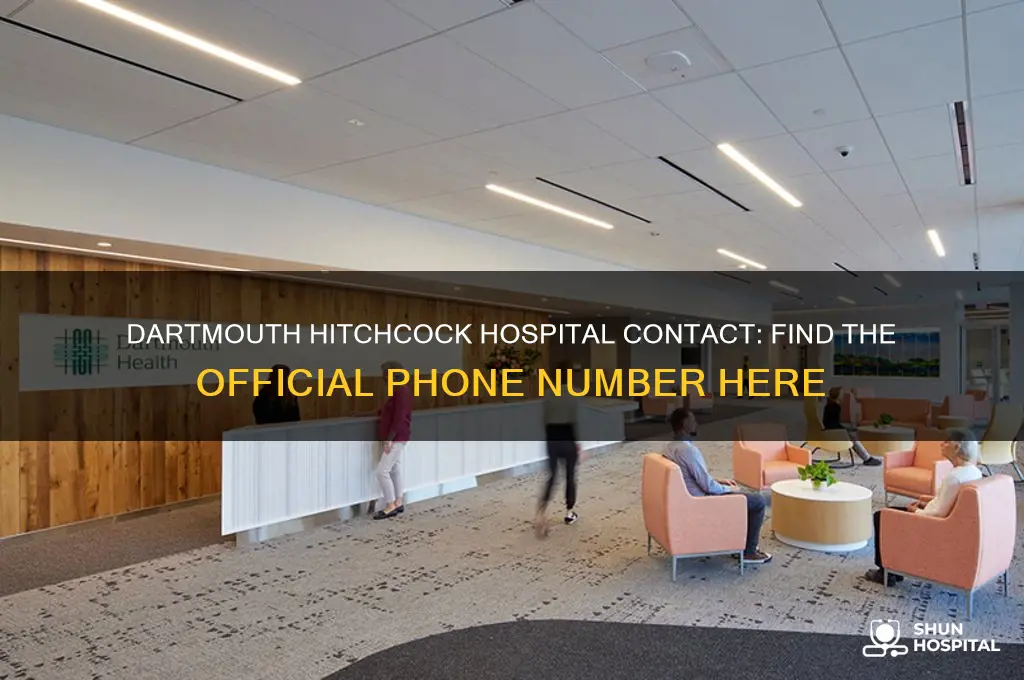 what is the phone number for dartmouth hitchcock hospital
