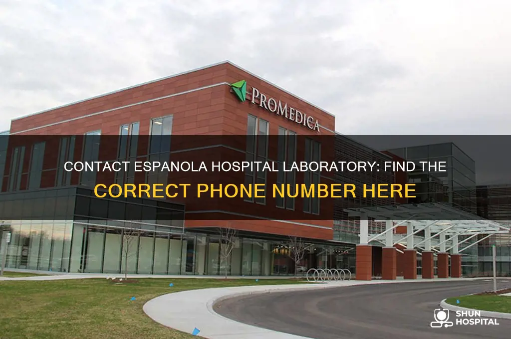 what is the phone number for espanola hospital laboratory