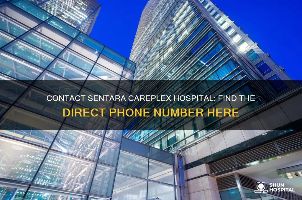 what is the phone number to sentara careplex hospital