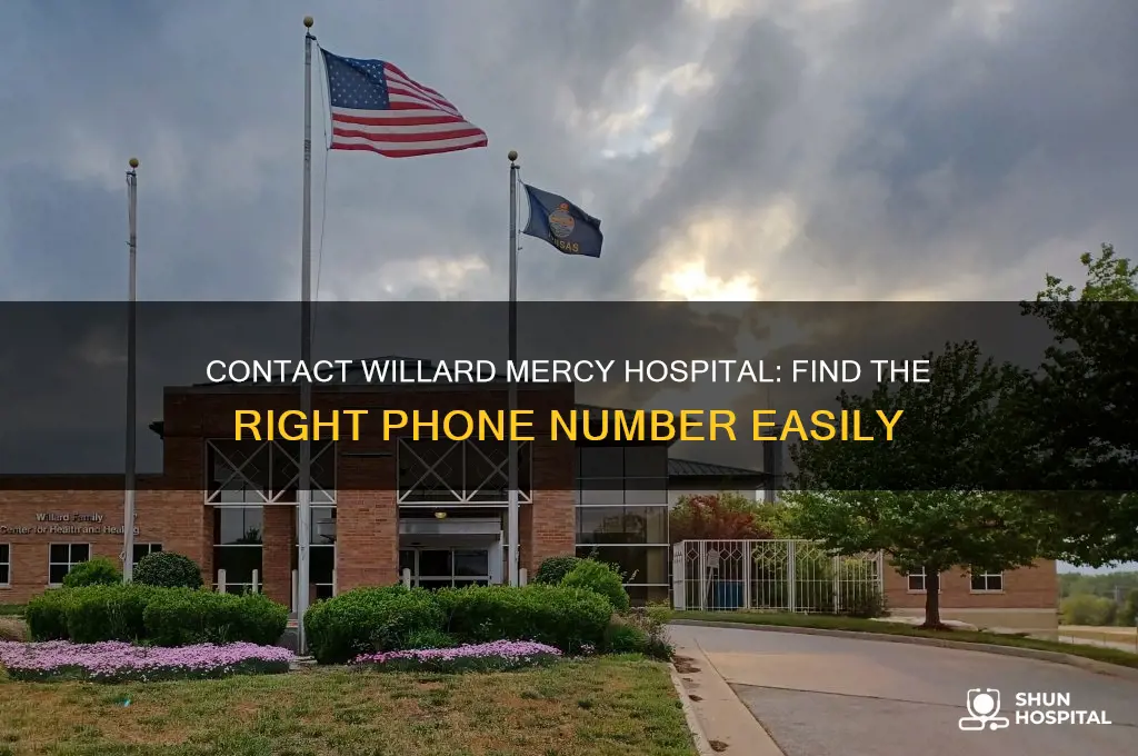 what is the phone number to willard mercy hospital