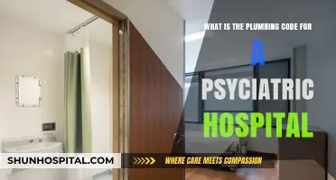 Understanding Plumbing Code Requirements for Psychiatric Hospital Safety and Compliance